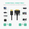 UGREEN HDMI to DVI Cable Bi Directional DVI-D 24+1 Male to HDMI Male High Speed