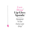 The Spatty Lip Last Drop Beauty Spatula for Lip Gloss Lipstick Lotion